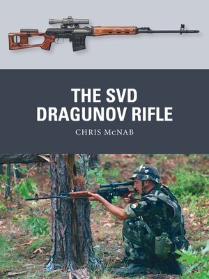 cover image of The SVD Dragunov Rifle
